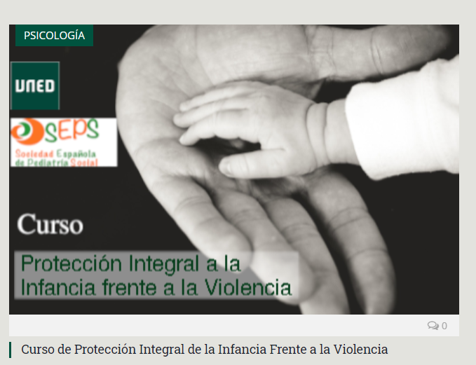 Curso de Formación Especializada UNED-SEPS: Protección Integral de la Infancia frente a la Violencia: desde la ley a la respuesta de los profesionales